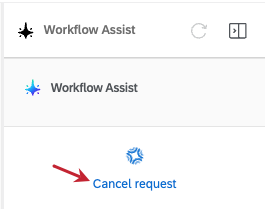 workflow assist window has a loading icon and the blue text cancel request