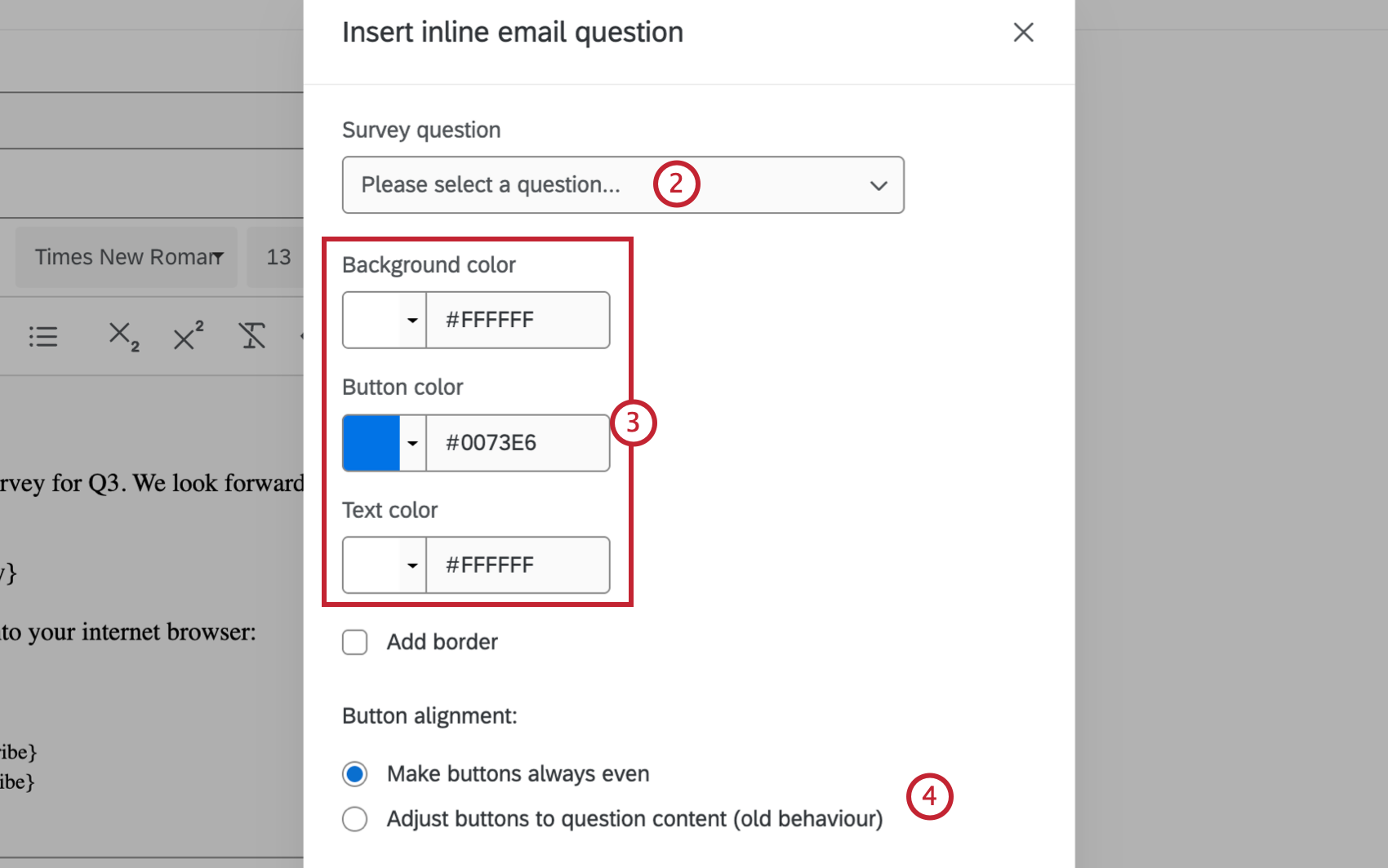 options to customize an inline email question