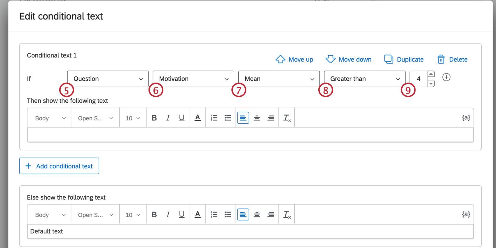 A new window opens where you can add and edit conditional text