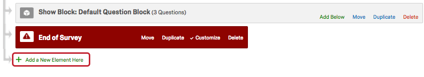Add a New Element Here option after End of Survey Element
