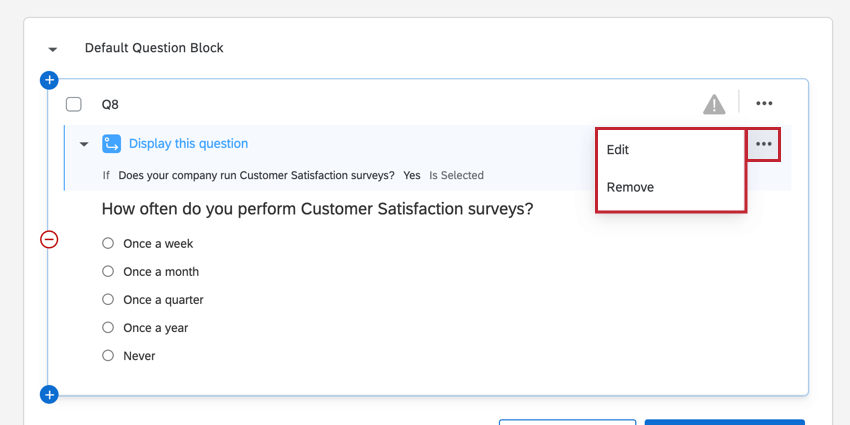 the edit and remove option for display logic on a question
