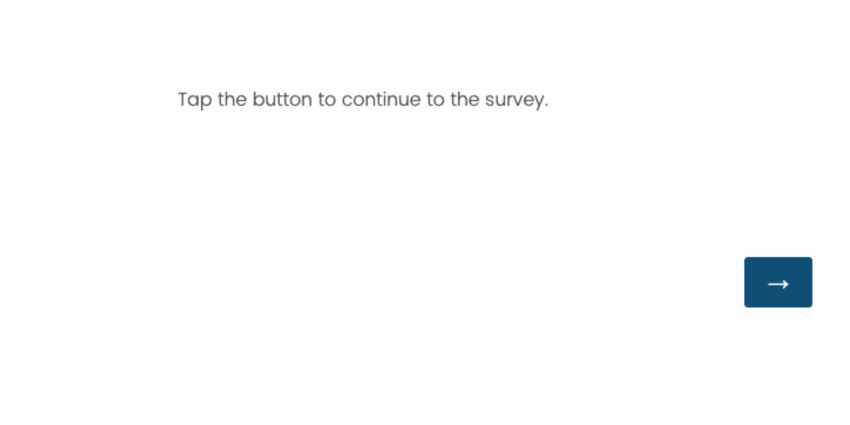 the message when a bot is detected, which reads "tap the button to continue the survey" with a next button present