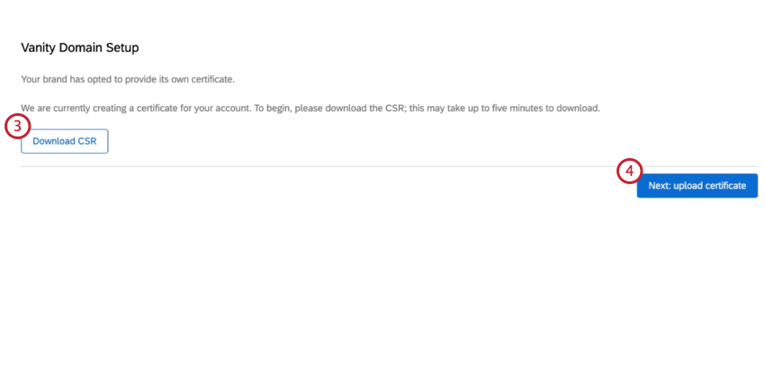 Download CSR button and next button