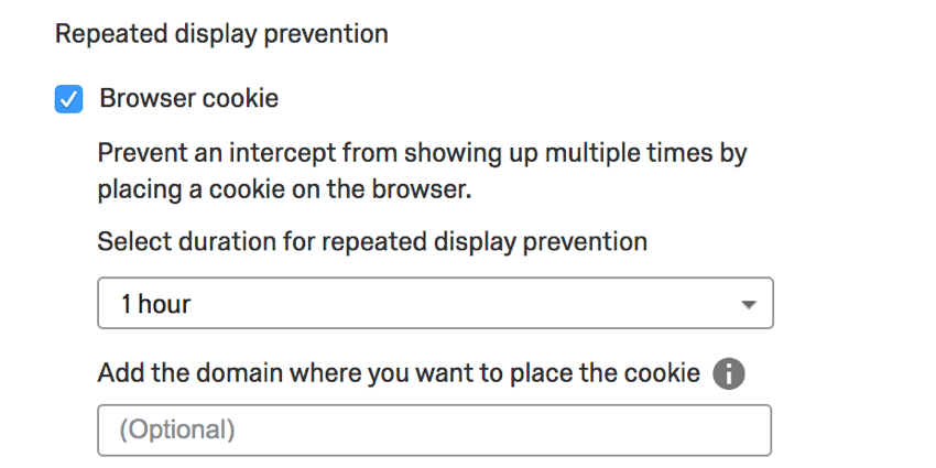 Image of repeated display prevention options. The browser cookie option is enabled and allows for selection of timeframe and website domain