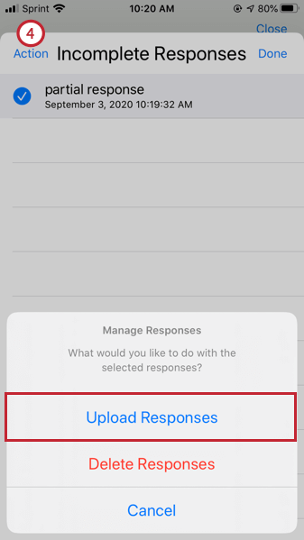 uploading a partial response. the upload responses option is visible after tapping actions