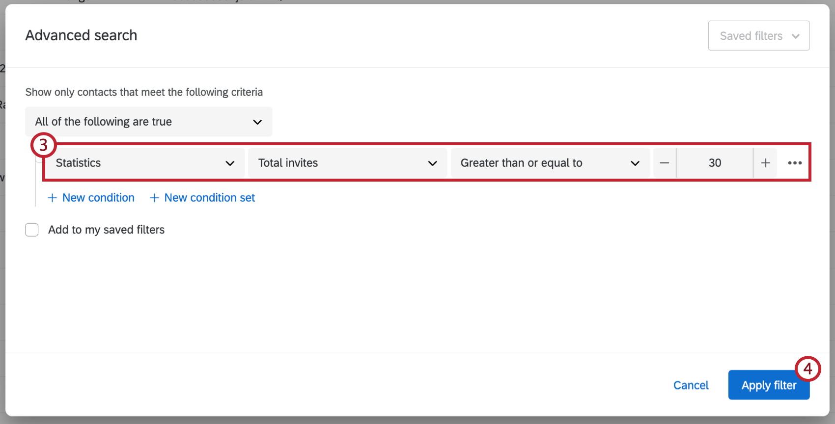 image of an example filter criteria. This filter is set to show contacts with the Statistic, "Total Invites" greater than or equal to 30.
