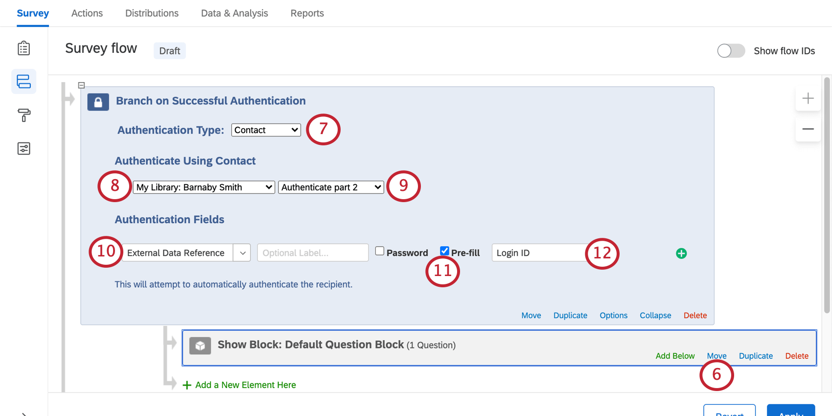 adding the authenticator based on contact, selecting the contact list, and then adding pre-fill based on loginID