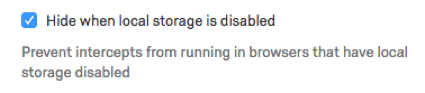 Hide when local storage is disabled option