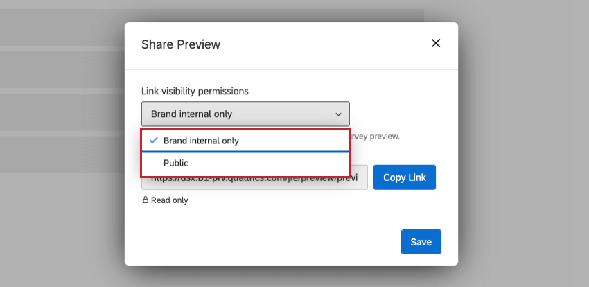 Dropdown to select if you want your preview link to be viewable just by your brand or available to the public