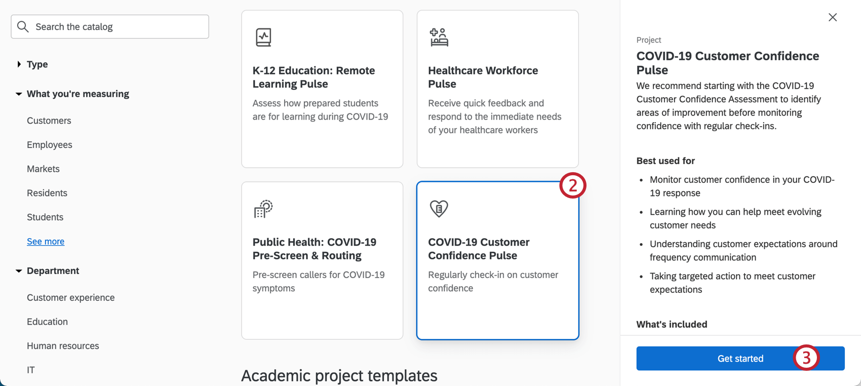 Image of catalog, selecting the described project, seeing a sidebar open on the right describing it, ending with a button to get started creating it