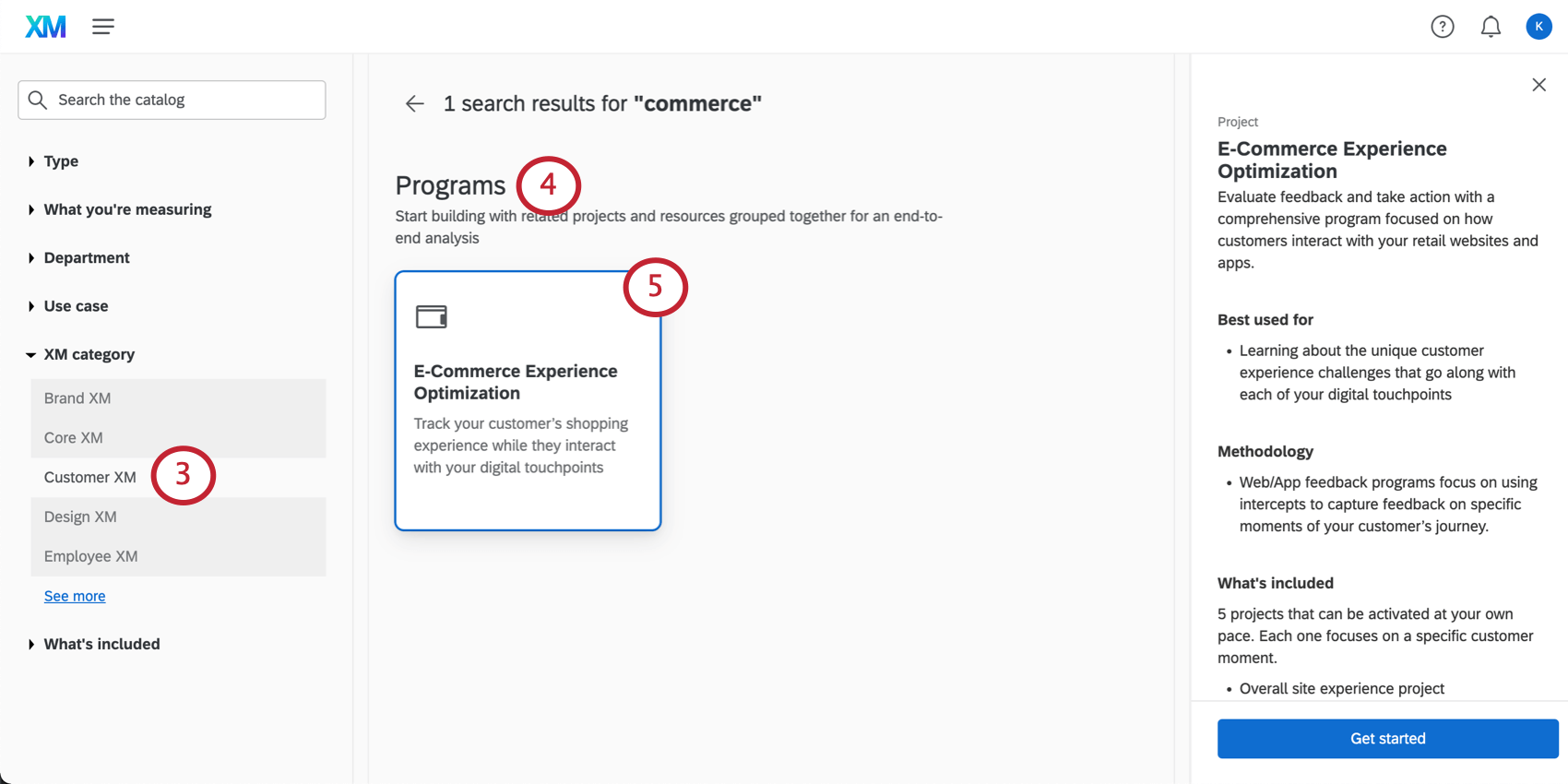 Selecting CustomerXM from the catalog, Scrolling on the catalog to get to Programs and E-Commerce