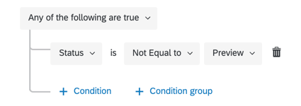 If Status is not equal to Preview