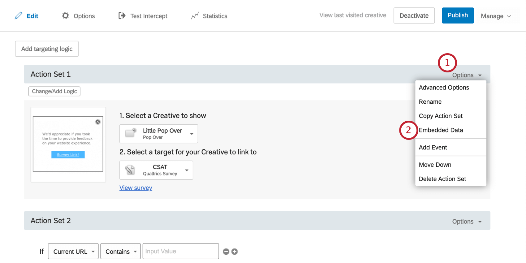 Clicar em Options (Opções) no canto superior direito de uma Action (Ação) revelou um menu com a opção Embedded Data (Dados incorporados)