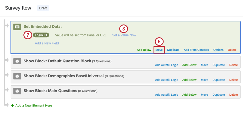 moving the embedded data element to the top of the flow, and adding login ID