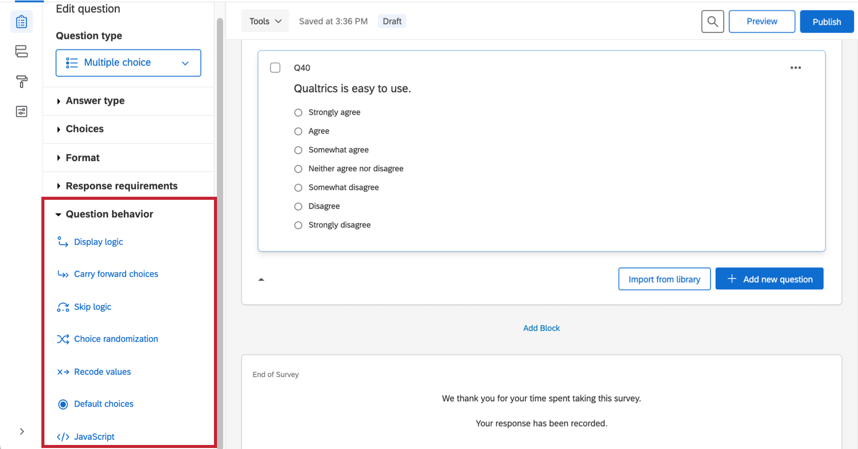 Clicking a question, menu appears to left. Question behavior is at the bottom