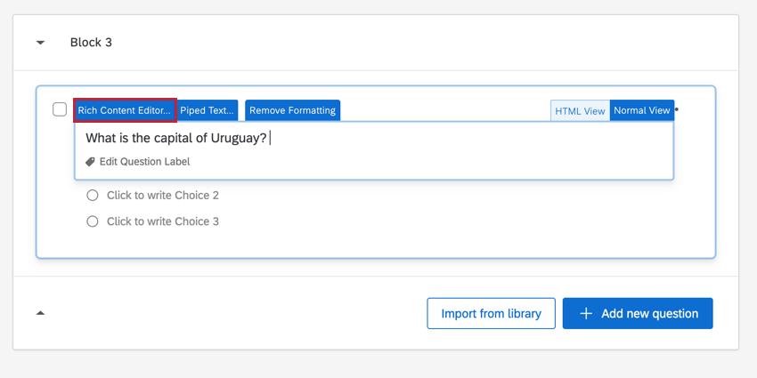 Rich content editor tab is the first of the blue tabs that appears when you click into question text