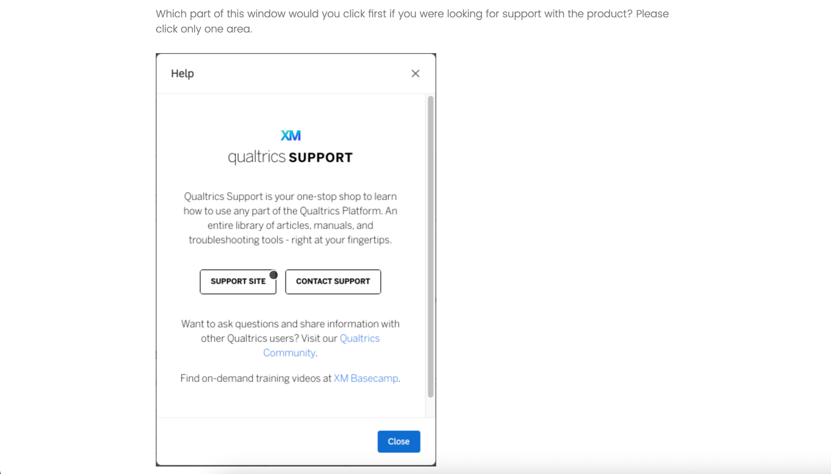 A screenshot of the Qualtrics Help tab where the "support site" button is highlighted with a gray circle