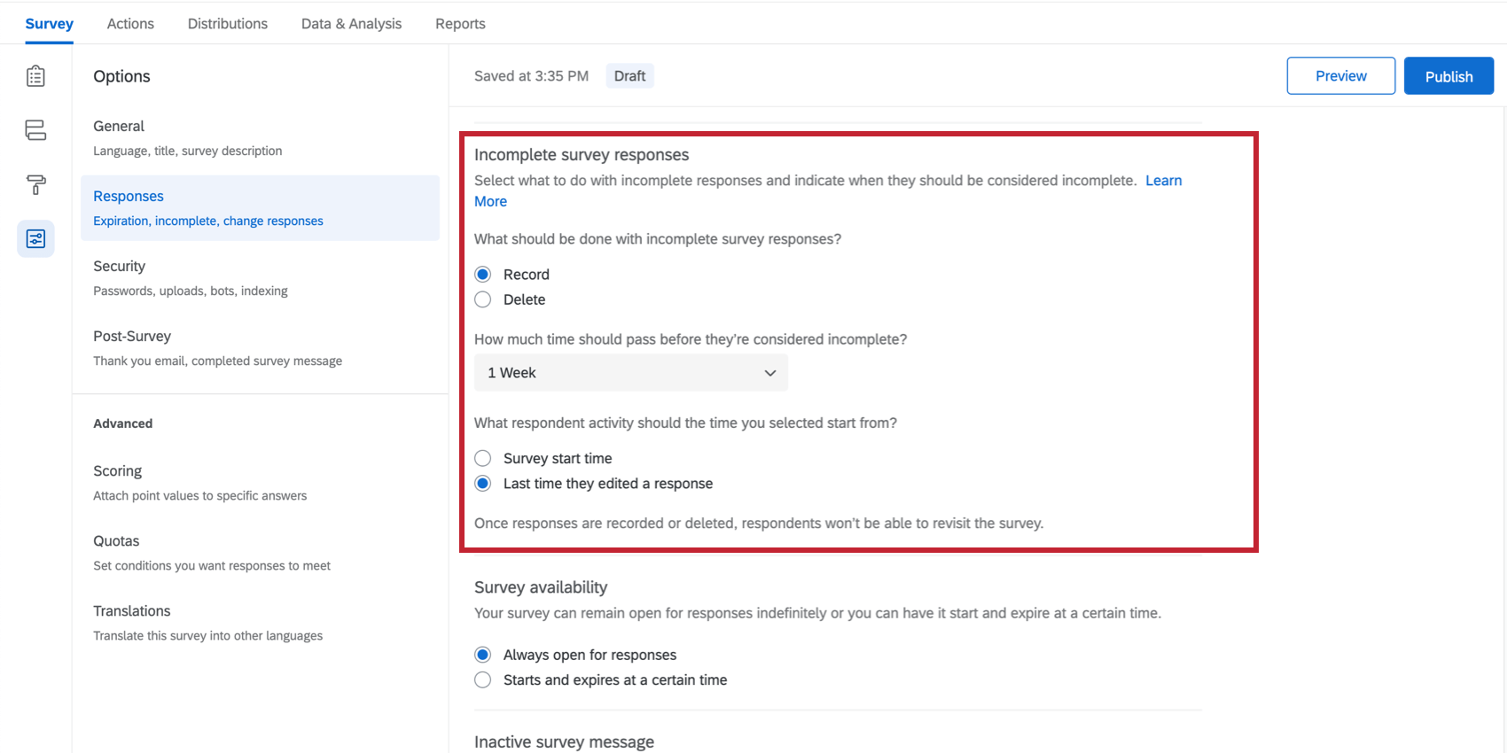 In survey options, in responses, options for incomplete survey responses