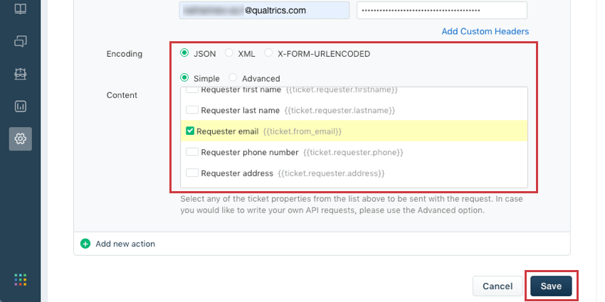 Encoding is json and requestor email is selected from the body