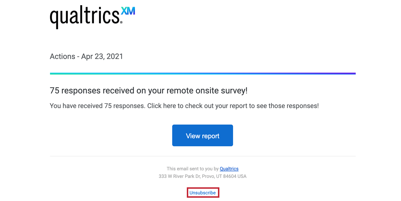 Unsubscribe button at the very bottom of the email