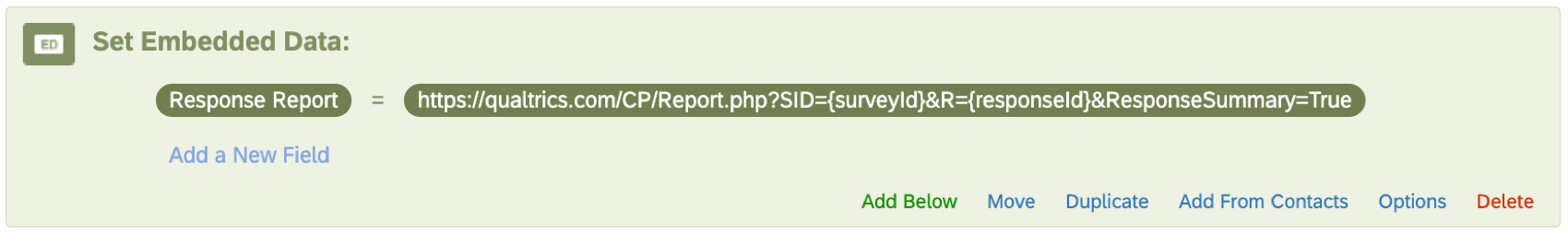 Embedded data in the survey flow named response report, set equal to the old report.php link we showed earlier