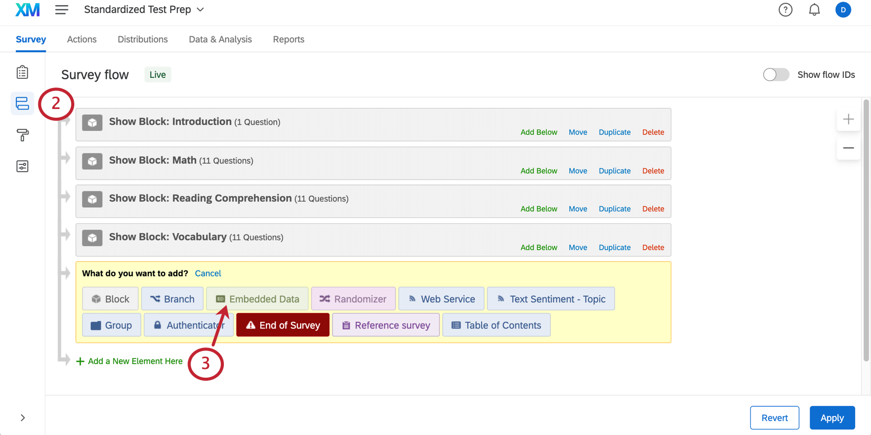 Going to Survey Flow. Adding an Embedded Data element