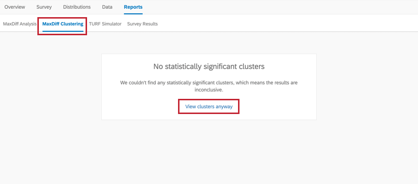 the view clusters anyway text on the clustering tab when the clusters are not significant