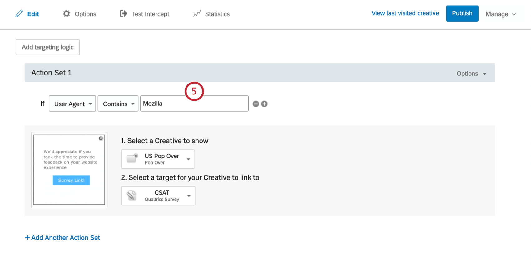 Condition says User Agent Contains Mozilla, targeting all visitors using Mozilla Firefox