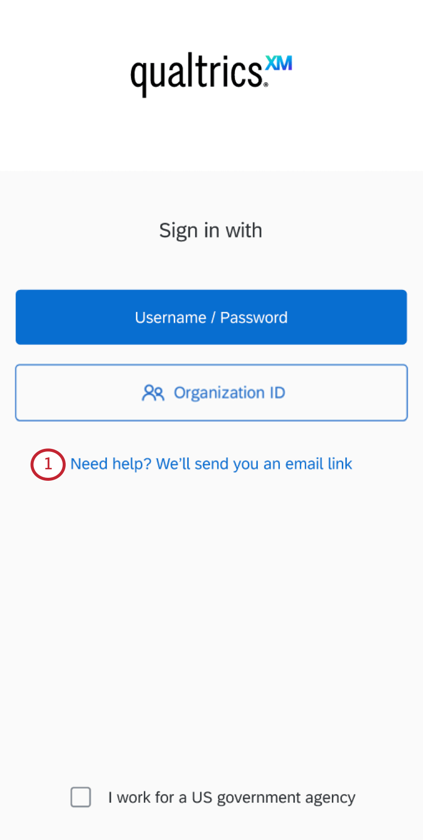 the "Need help? We’ll send you an email link" button below the username and organization ID button